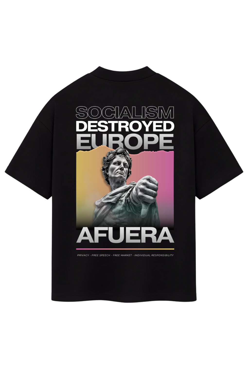 T-Shirt Socialism Destoyed Europe